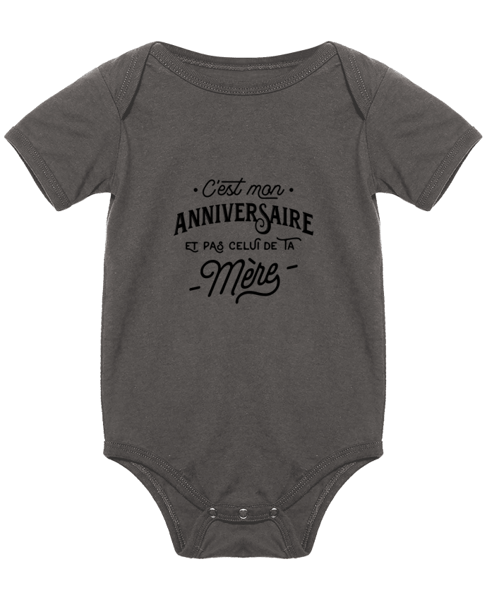 Body Bebe C Est Mon Anniversaire Cadeau Par Original T Shirt