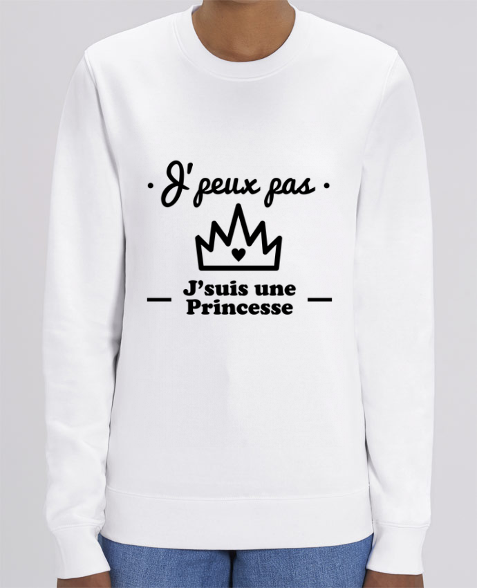 Sweat Col Rond Unisexe 350gr Stanley Changer J Peux Pas J Suis Une Princesse Humour Citations Drole Humour Tunetoo